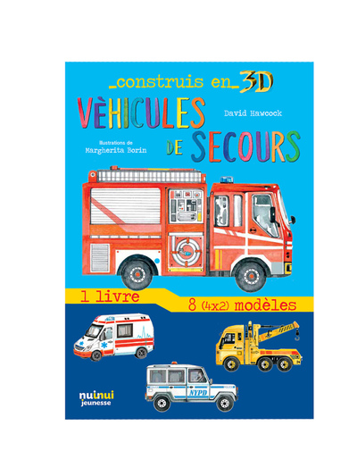 CONSTRUIS EN 3D VEHICULES DE SECOURS