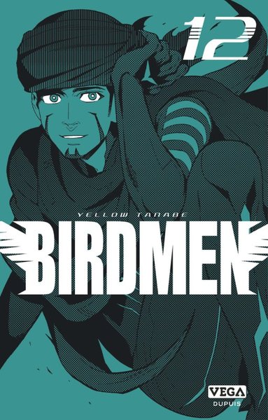 BIRDMEN - TOME 12