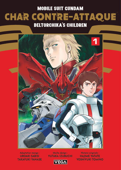 => MOBILE SUIT GUNDAM - CHAR C - MOBILE SUIT GUNDAM - CHAR CONTRE-ATTAQUE - BELTORCHIKA´S CHILDREN -