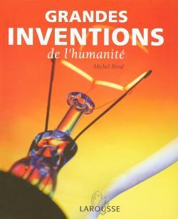 GRANDES INVENTIONS DE L´HUMANITE