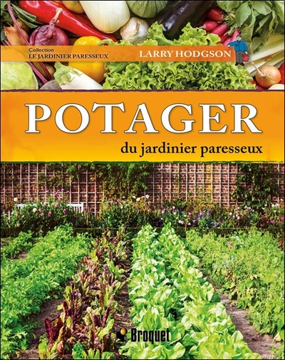 POTAGER DU JARDINIER PARESSEUX