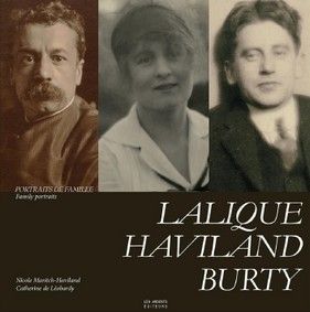 PORTRAIRS DE FAMILLE LALIQUE HAVILAND BURTY
