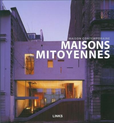 MAISONS MITOYENNES