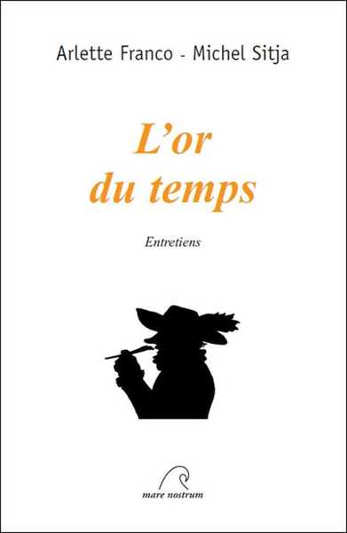 L´OR DU TEMPS