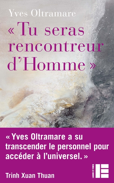 "TU SERAS RENCONTREUR D´HOMME" - UNE VOIE VERS L´ACCOMPLISSEMENT
