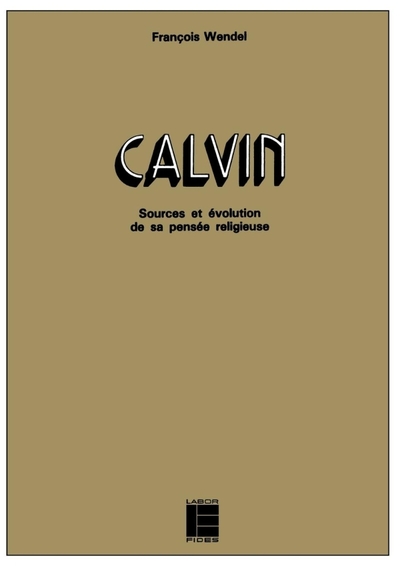 CALVIN SOURCES ET EVOLUTION