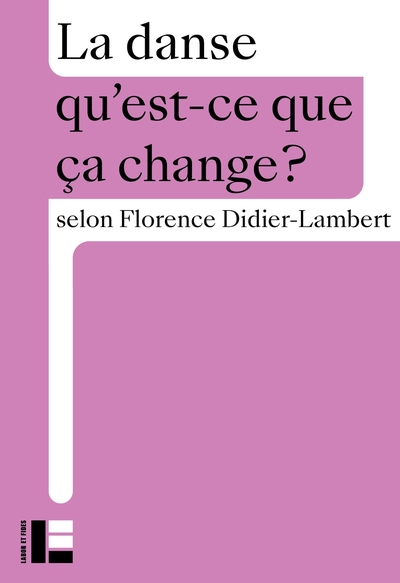 LA DANSE - QU´EST-CE QUE CA CHANGE?
