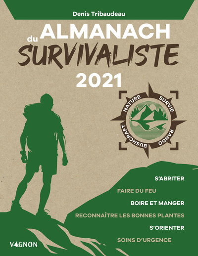 ALMANACH DU SURVIVALISTE 2021