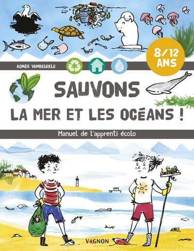 SAUVONS LA MER ET LES OCEANS !