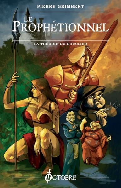 PROPHETIONNEL (LE)/THEORIE DU BOUCLIER