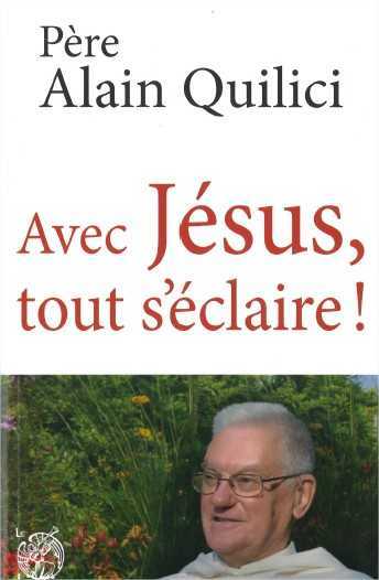 AVEC JESUS, TOUT S´ECLAIRE !