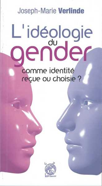 L´IDEOLOGIE DU GENDER