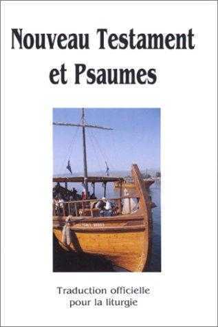 NOUVEAU TESTAMENT ET PSAUMES