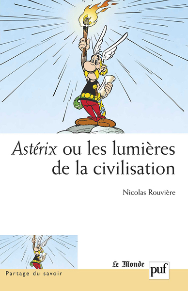 ASTERIX OU LES LUMIERES DE LA CIVILISATION