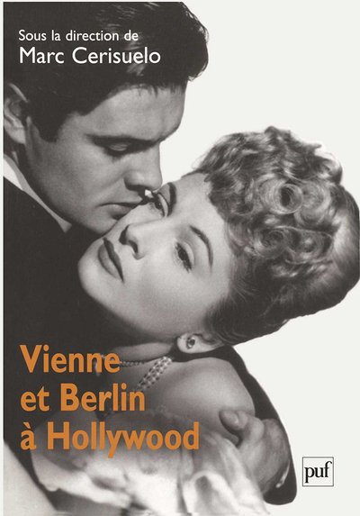 VIENNE ET BERLIN A HOLLYWOOD