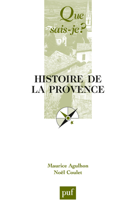 HISTOIRE DE LA PROVENCE  (5ED) QSJ 149