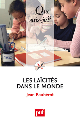 LAICITES DANS LE MONDE 3794 (3ED) QSJ 3794