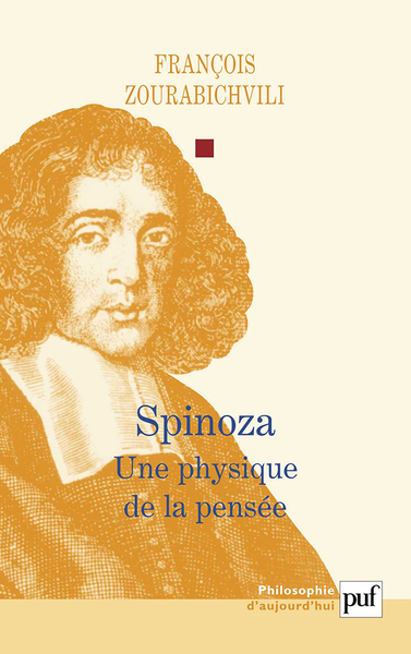 IAD - SPINOZA - UNE PHYSIQUE DE LA PENSEE