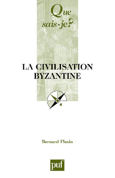 CIVILISATION BYZANTINE