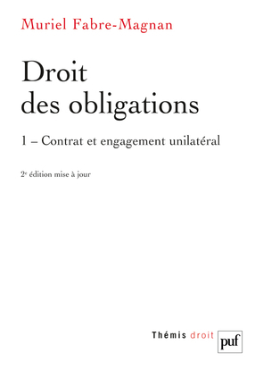 DROIT DES OBLIGATIONS. T1 (2E ED)