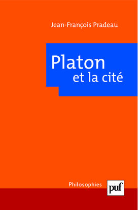 PLATON ET LA CITE (2E ED)
