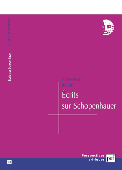 ECRITS SUR SCHOPENHAUER