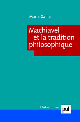 MACHIAVEL ET LA TRADITION PHILOSOPHIQUE T192