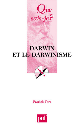 DARWIN ET LE DARWINISME  2E ED