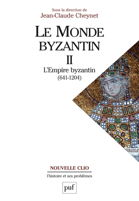 MONDE BYZANTIN . VOLUME 2