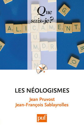 NEOLOGISMES (2ED) QSJ 3674