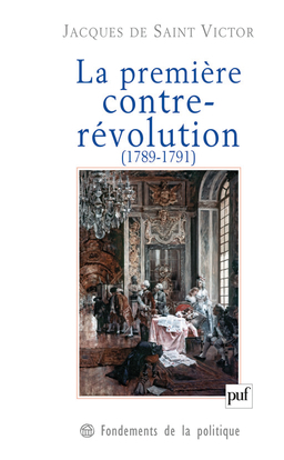 PREMIERE CONTRE-REVOLUTION (1789-1791)