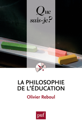 PHILOSOPHIE DE L´EDUCATION (10E ED) QSJ 2441