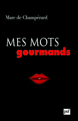 MES MOTS GOURMANDS