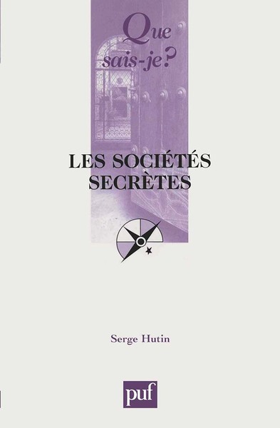 SOCIETES SECRETES  13E ED
