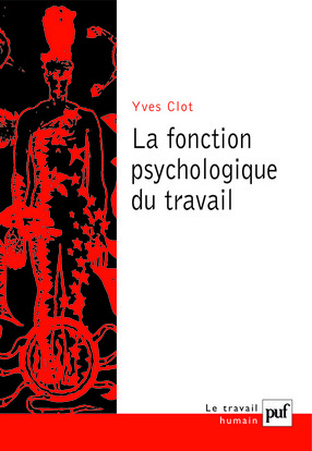 FONCTION PSYCHOLOGIQUE DU TRAVAIL (5EME EDITION)