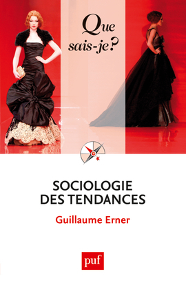 SOCIOLOGIE DES TENDANCES  2E ED