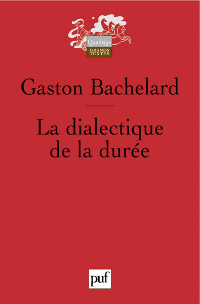 DIALECTIQUE DE LA DUREE (4E ED)