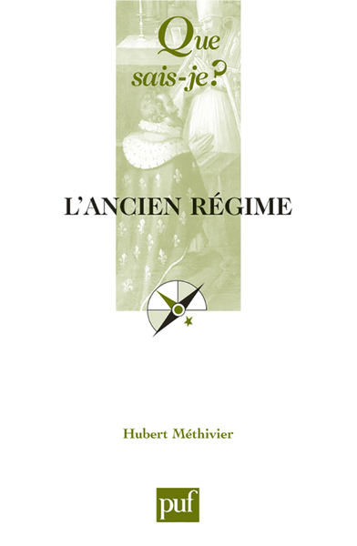 L´ANCIEN REGIME (14E ED) QSJ 925