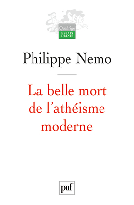 BELLE MORT DE L´ATHEISME MODERNE