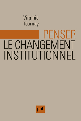PENSER LE CHANGEMENT INSTITUTIONNEL