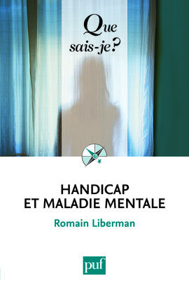 HANDICAP ET MALADIE MENTALE  7E ED