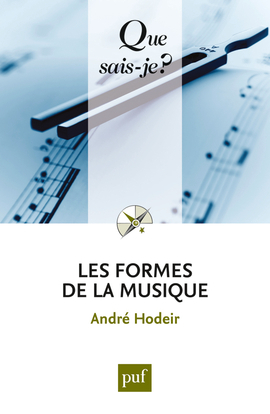 FORMES DE LA MUSIQUE (16ED) QSJ 478