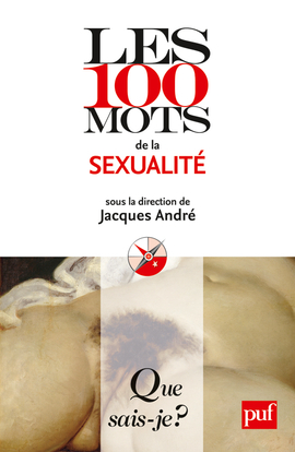 100 MOTS DE LA SEXUALITE QSJ 3909