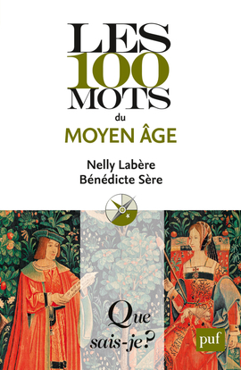 100 MOTS DU MOYEN AGE