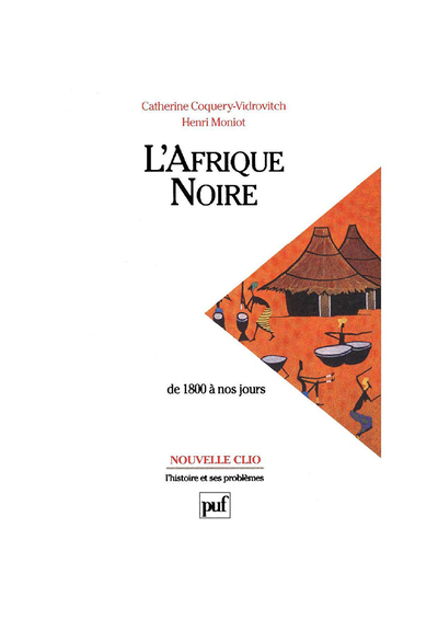 L´AFRIQUE NOIRE DE 1800 A NOS JOURS (5E ED)