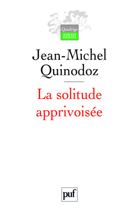 SOLITUDE APPRIVOISEE (3E ED)