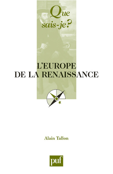 EUROPE DE LA RENAISSANCE