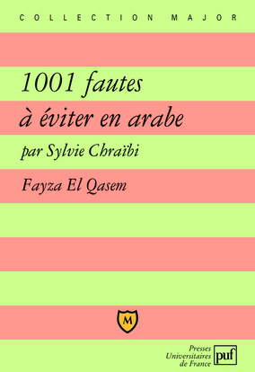 1001 FAUTES A EVITER EN ARABE