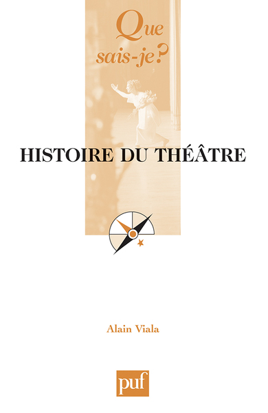 HISTOIRE DU THEATRE