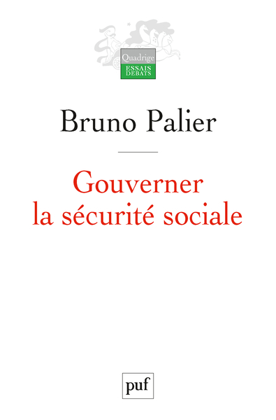 GOUVERNER LA SECURITE SOCIALE